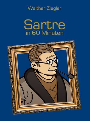 cover image of Sartre in 60 Minuten